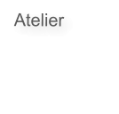 Atelier